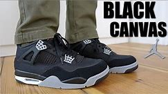 AN EVERYDAY JORDAN 4? - AIR JORDAN 4 BLACK CANVAS REVIEW & ON FEET