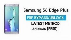 Samsung S6 edge (G928) plus Frp Bypass 2020 Android 7.1,7.0,6.0 , Google Account Unlocking S6