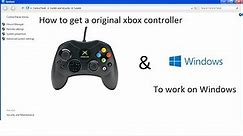 How to use a Original Xbox Controller on Windows