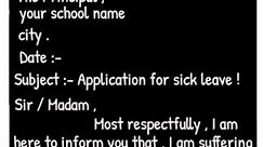 Application for sick leave to the principal || sick leave application to the principal ||
