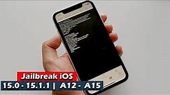 How To Jailbreak iOS 15.0 - 15.1.1 | A12 - A15