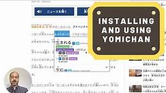 Installing and Using Yomichan to Look Up Japanese Words for Beginners
