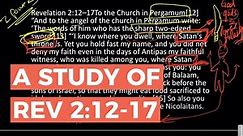 Pergamum - Revelation 2:12-17 | Scripture Study