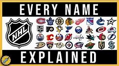 How It Was Named | NHL Teams