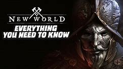 New World - Everything You Need To Know