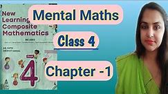New Learning Composite Mathematics Class 4 Chapter -1 Mental Maths Solution