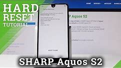 SHARP Aquos S2 FACTORY RESET / WIPE DATA