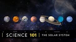 The solar system, explained