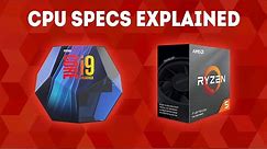 CPU Specs Explained (2020) [The Ultimate Guide]