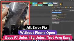 Oppo F7 (CPH1819) Pattern,Pin Unlock By Unlock Tool Very Easy Solution|| Without Phone Open 2023
