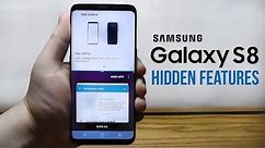 Samsung Galaxy S8 Hidden Features – Top 10 List
