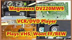 Magnavox DV220MW9 VCR/DVD Player - VCR plays fine, Will not FF or REW