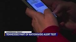 Tennessee part of nationwide alert test on Wednesday