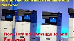 How to Find Samsung Printer Username And Password | Reset The Username & Password Of Samsung Printer