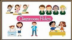 Classroom Rules for Kids | Top 10 Golden Classroom Rules|Class Rules for kids | Discipline | Manners