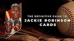 The ultimate guide to Jackie Robinson baseball cards