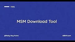 MSM Download Tool Offline May 2020