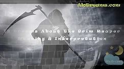 #77 Dreams About The Grim Reaper - Meaning and Interpretation