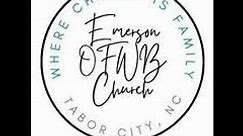 Emerson OFWB Wednesday Evening Service 5/1/24