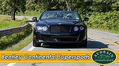 Bentley Continental Supersports: NOT Your Grandpa's Sports Car