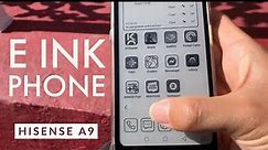 E ink phone Android app showcase | Hisense A9 review