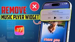 How to Remove the Music Player Widget from iPhone Lock Screen | Turn Off Now Playing on Lock Screen