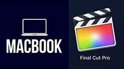 How to Download Final Cut Pro on MacBook, MacBook Air, MacBook Pro | Final Cut Pro X | FCPX