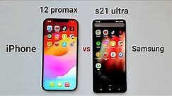 iphone 12 promax vs Samsung Galaxy s21 ultra speed test comparison