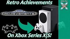 [Xbox Series X|S] Retroarch Retro Achievements Setup Guide