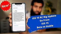iOS 15 RC What's New? Final Version | How to go from iOS 15 beta to iOS 15 Stable version
