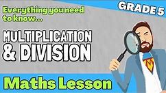 Grade 5 Math Lesson | Multiplication & Division