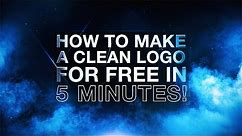 How To Make A Clean Logo For FREE in 5 Minutes!