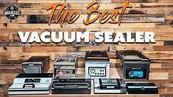 The Best Vacuum Sealer - Throwdown! | The Best Chamber and Best External Sealers Go Head To Head