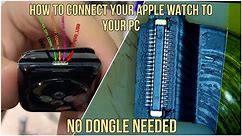 How To Connect/Restore Your Apple Watch Without Using A Dongle (MFC-AWRT) The Easy Way
