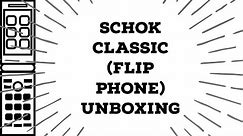 Schok Classic (Flip Phone) Unboxing