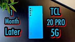 TCL 20 Pro 5G 1 Month Later Review| Sleeper Phone Of 2021