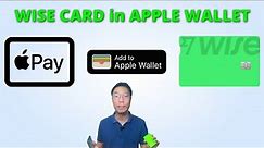 Add Wise Card to Apple Wallet on iPhone (Malaysia Edition)