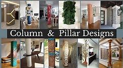 Latest Column And Pillar Design Ideas | Column Decoration Ideas | House Pillar Designs