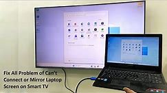How to Fix All Problem of Can’t Connect or Mirror LaptopPC on Smart TV Screen (HDMI)