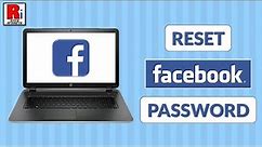 How to Reset Facebook Account Password from Computer