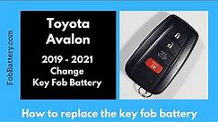 Toyota Avalon Key Fob Battery Replacement (2019 - 2021)