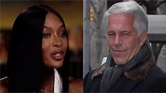 'I Will Not Be Held Hostage By My Past': Clip Resurfaces of Naomi Campbell Defending Her Appearance on Jeffrey Epstein’s Yacht