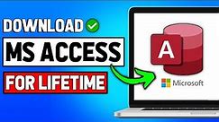 How to Download & Install Microsoft Access 2024 (Updated)