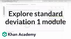 Exploring standard deviation 1 module | Probability and Statistics | Khan Academy