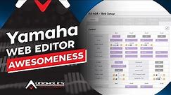 Yamaha Web Editor Tour: Fully Configure your AV Receiver from your PC!
