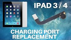iPad 3 and 4 - Charging Port Replacement