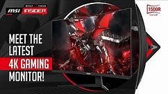 Meet the latest 4k Gaming Monitor!
