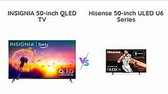 Insignia 50" vs Hisense 50" | Smart 4K UHD QLED Fire TV Comparison
