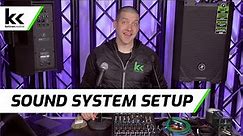 How To Setup A Sound System (Mackie ProFX & SRT)