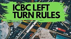 ICBC Left Turn Rules - How To Turn Left At Traffic Lights - LEFT TURN DRIVING LESSON CANADA